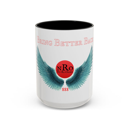 NRO NU Ra Order Bring Better Back Wings of Ra- Ceramic Mug Celebrate the second coming of the Red Giant SaOn God Ra. Gift for Fans, Collectors, and Summer Vibes
