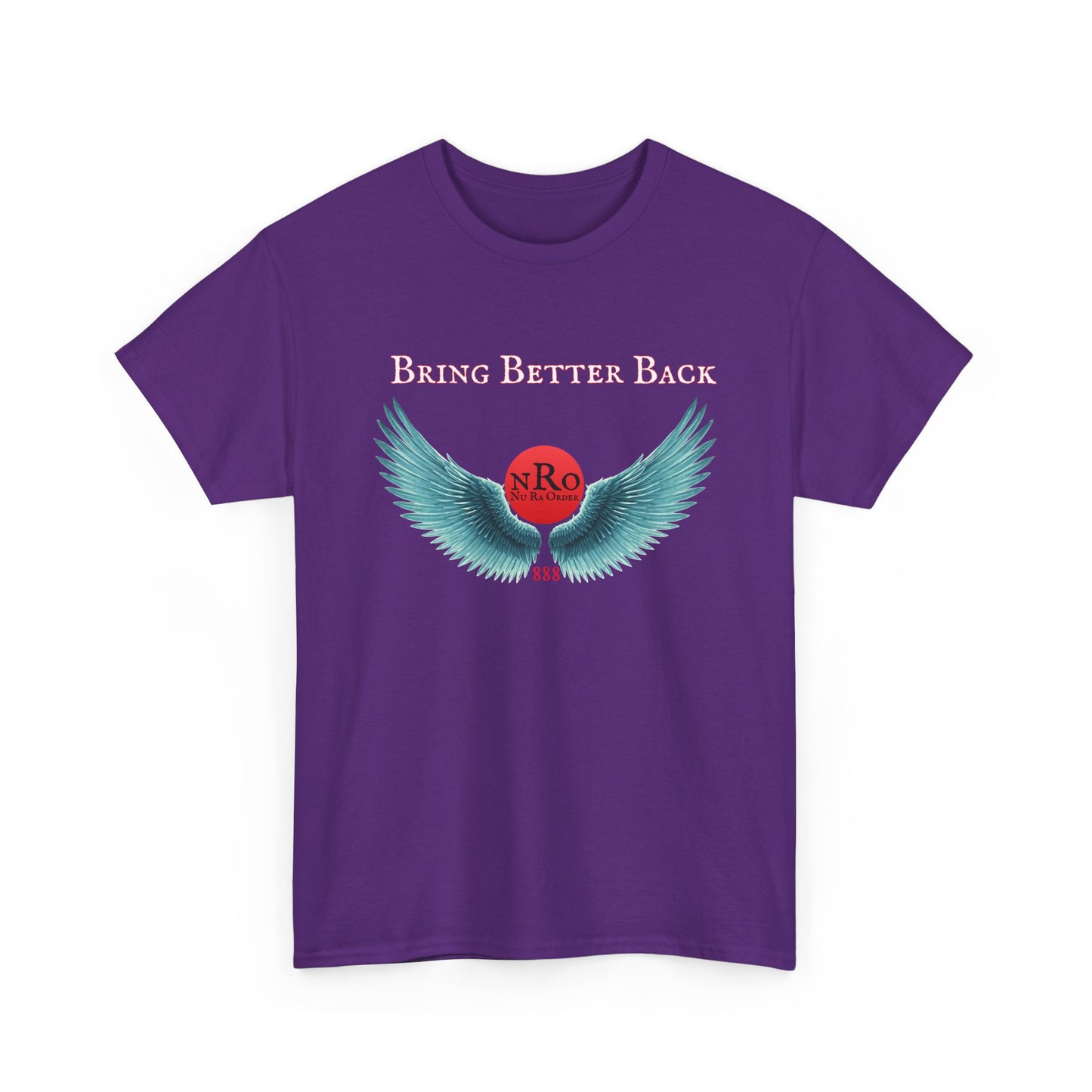 NRO NU Ra Order Bring Better Back wings of Ra Graphic Unisex T-Shirt, Casual Style, Statement Tee, Unique Gift, Streetwear Fashion, Everyday Comfort