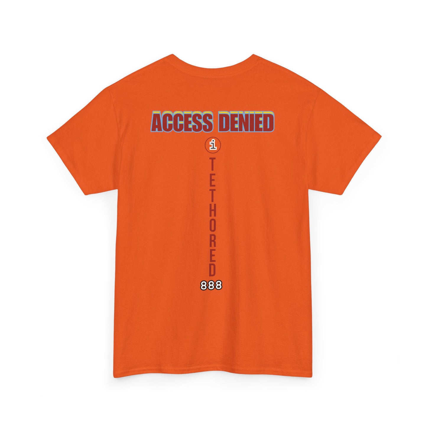 Saved by the blood of Ra Access Denied I Tethered 888 Graphic Unisex T-Shirt, Casual Style, Statement Tee, Unique Gift, Streetwear Fashion, Everyday Comfort