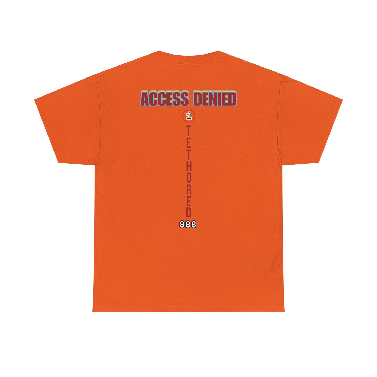Saved by the blood of Ra Access Denied I Tethered 888 Graphic Unisex T-Shirt, Casual Style, Statement Tee, Unique Gift, Streetwear Fashion, Everyday Comfort