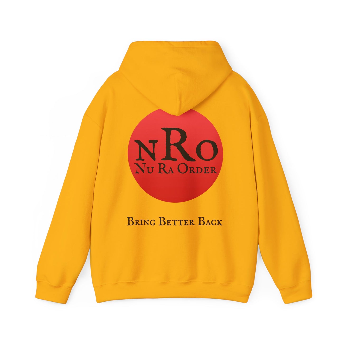 No World Civil War again 1867   Nu Ra Order Bring Bettor Back  Hoodie — "RaEdOriBaKa" Retro Logo Sweatshirt