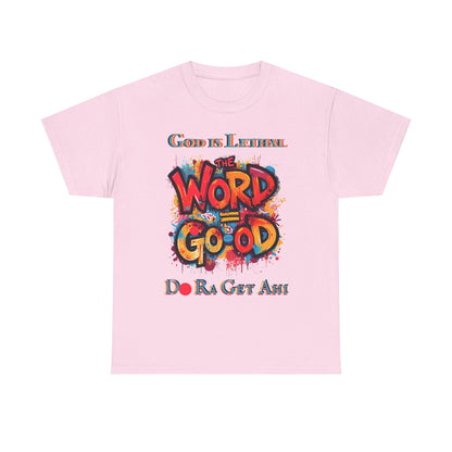 The word = Go- od – Do Ra Get AHi - Vintage classic soundlogic Tee