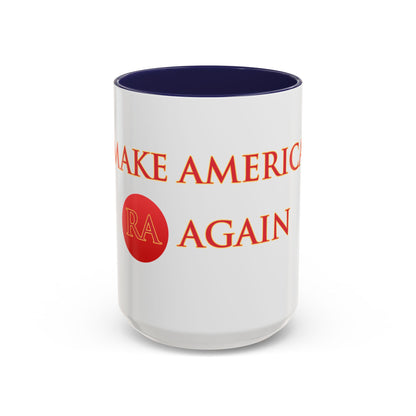 Make America Ra again    Ceramic Mug Celebrate the second coming of the Red Giant SaOn God Ra. Gift for Fans, Collectors, and Summer Vibes