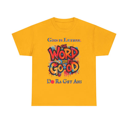 The word = Go- od – Do Ra Get AHi - Vintage classic soundlogic Tee