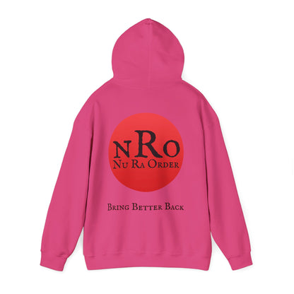 "Civil War Means War Against Us - NRO NU Ra Order Bring Bettor Back  Hoodie — "RaEdOriBaKa" Retro Logo Sweatshirt