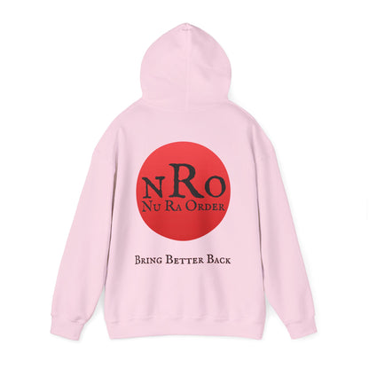 "Civil War Means War Against Us - NRO NU Ra Order Bring Bettor Back  Hoodie — "RaEdOriBaKa" Retro Logo Sweatshirt