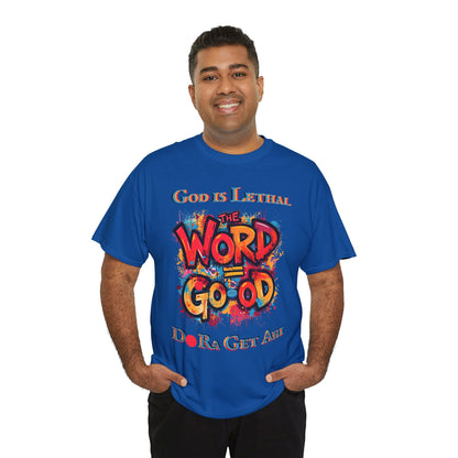 The word = Go- od – Do Ra Get AHi - Vintage classic soundlogic Tee