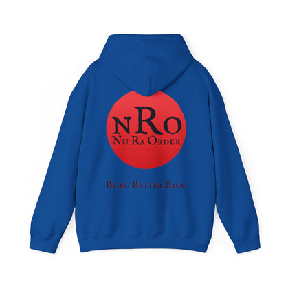 No World Civil War again 1867   Nu Ra Order Bring Bettor Back  Hoodie — "RaEdOriBaKa" Retro Logo Sweatshirt