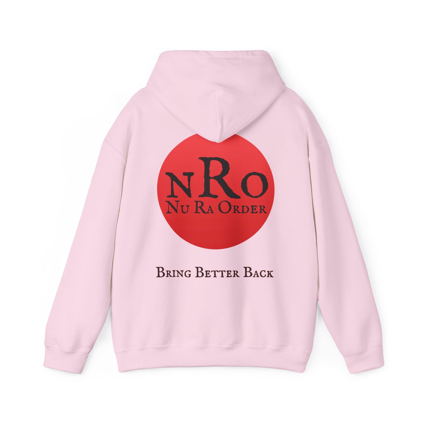 No World Civil War again 1867   Nu Ra Order Bring Bettor Back  Hoodie — "RaEdOriBaKa" Retro Logo Sweatshirt