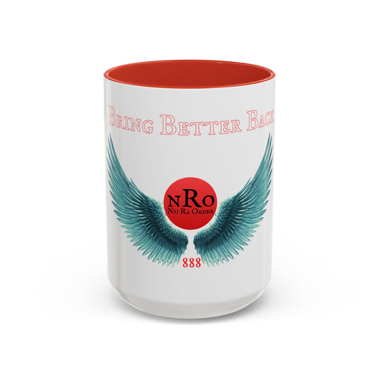 NRO NU Ra Order Bring Better Back Wings of Ra-  Ceramic Mug Celebrate the second coming of the Red Giant SaOn God Ra. Gift for Fans, Collectors, and Summer Vibes