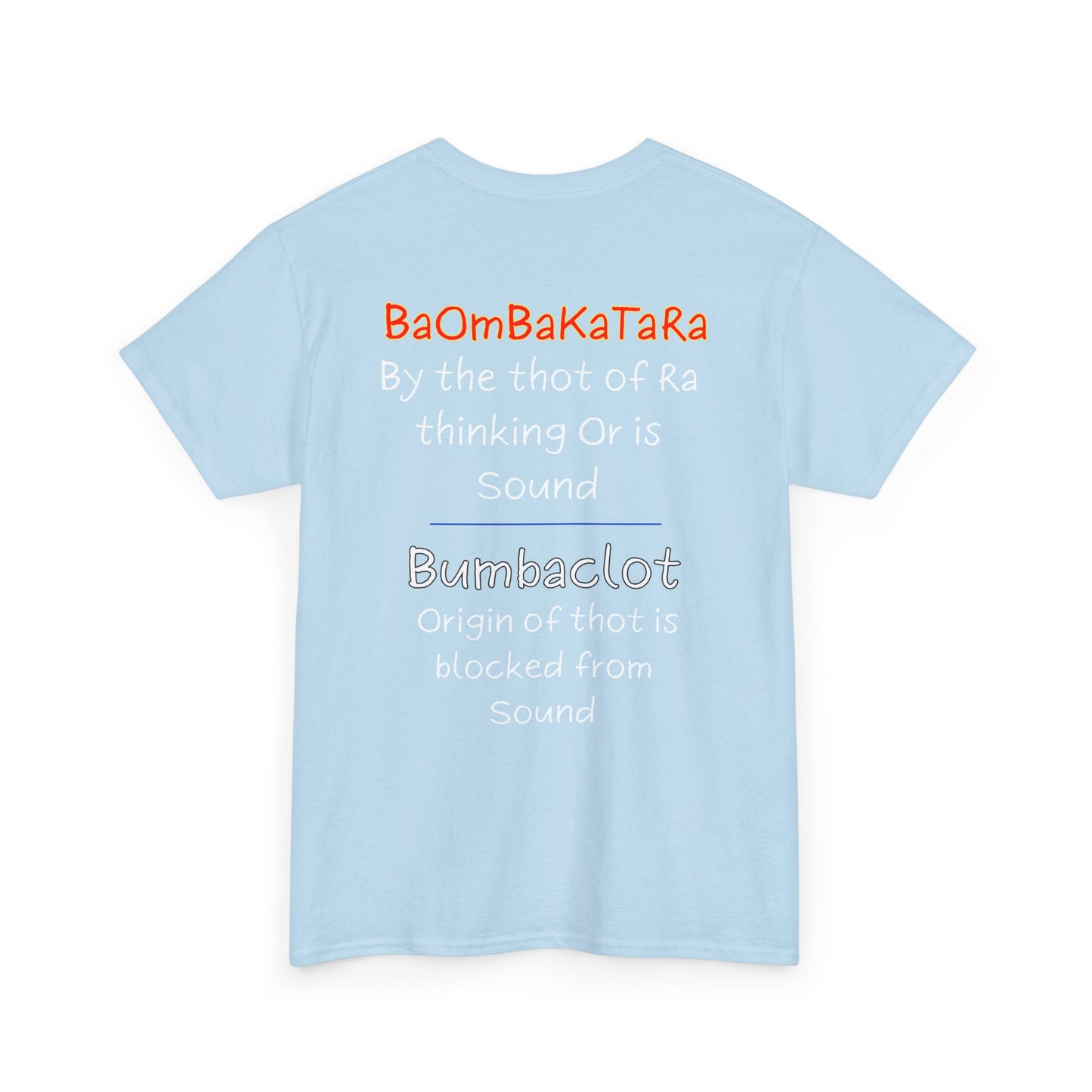BaOmBaKaTaRa  shirt- Vintage classic soundlogic Tee