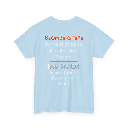 BaOmBaKaTaRa  shirt- Vintage classic soundlogic Tee