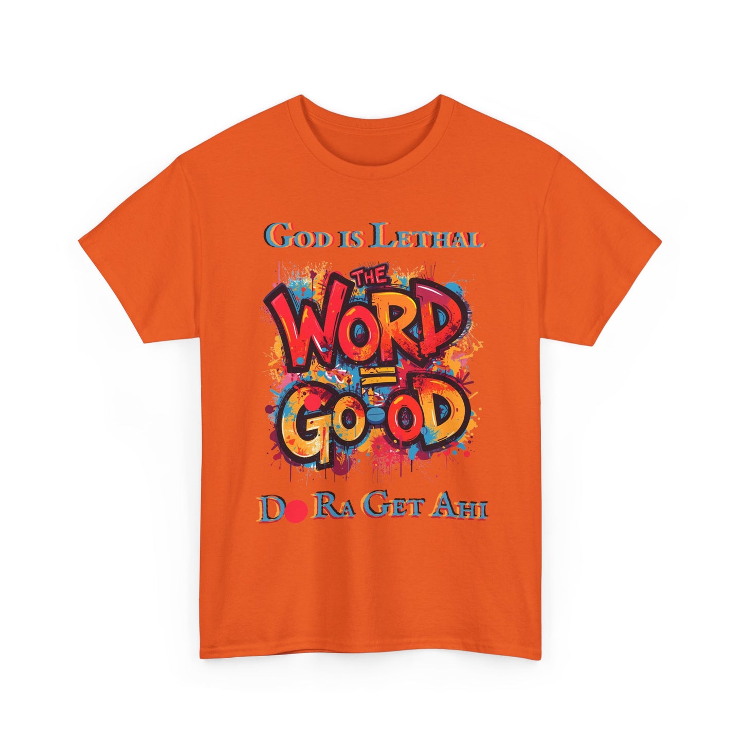 The word = Go- od – Do Ra Get AHi - Vintage classic soundlogic Tee