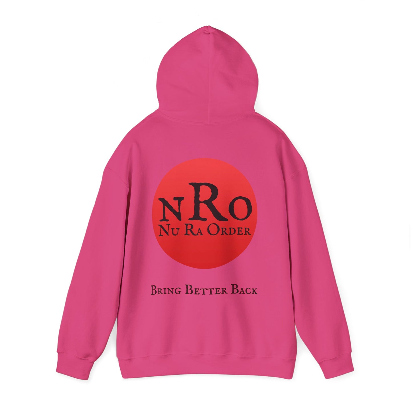 No World Civil War again 1867   Nu Ra Order Bring Bettor Back  Hoodie — "RaEdOriBaKa" Retro Logo Sweatshirt