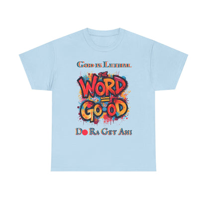 The word = Go- od – Do Ra Get AHi - Vintage classic soundlogic Tee